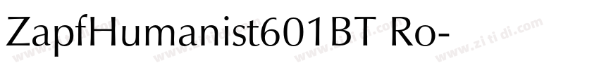 ZapfHumanist601BT Ro字体转换